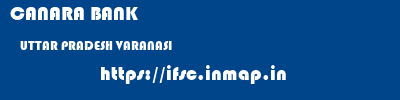 CANARA BANK  UTTAR PRADESH VARANASI    ifsc code